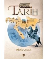 Batıya Koşan Tarih