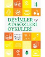 Deyimler ve Atasözleri Öyküleri - 4