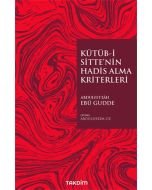 Kütüb-i Sitte'nin Hadis Alma Kriterleri