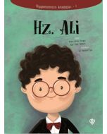 Peygamberimizin Arkadaşları 1 - Hz. Ali