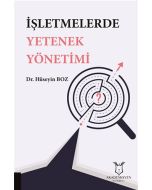 İşletmelerde Yetenek Yönetimi