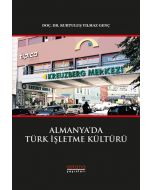 Almanya’da Türk İşletme Kültürü