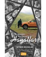 İçinden Yol Geçen Hayatlar