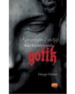 Karanlığın Estetiği Rus Edebiyatında Gotik
