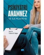 Psikiyatri Anamnez ve İlk Muayene