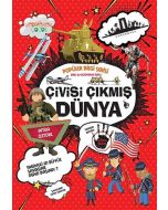 Popüler Bilgi Serisi - Çivisi Çıkmış Dünya