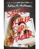 Sadece Ölüler Sır Tutabilir (Ciltli)