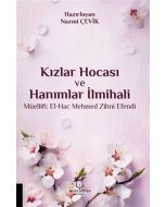 Kızlar Hocası ve Hanımlar İlmihali