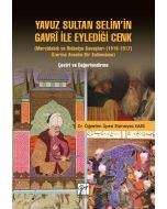 Yavuz Sultan Selim'in Gavri ile Eylediği Cenk