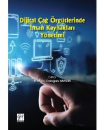 Dijital Çağ Örgütlerinde İnsan Kaynakları Yönetimi