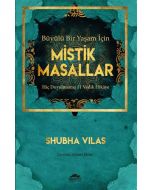 Büyülü Bir Yaşam İçin Mistik Masallar