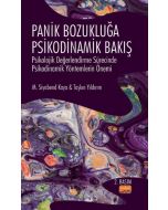 Panik Bozukluğa Psikodinamik Bakış