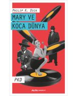 Mary ve Koca Dünya