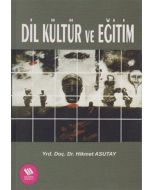 Dil Kültür ve Eğitim