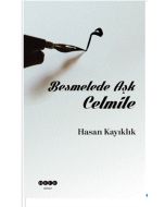 Besmelede Aşk Celmile