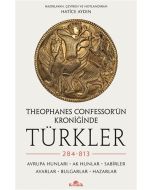 Theophanes Confessor’ün Kroniğinde Türkler
