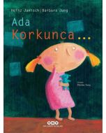 Ada Korkunca (Ciltli)