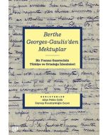 Berthe Georges-Gaulis'den Mektuplar