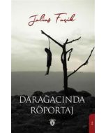 Darağacında Röportaj