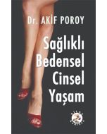 Sağlıklı Bedensel Cinsel Yaşam
