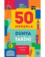 50 Mekanla Dünya Tarihi