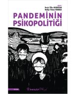 Pandeminin Psikopolitiği