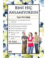 Beni Hiç Anlamıyorsun