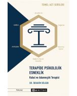Terapide Psikolojik Esneklik: Kabul ve Adanmışlık Terapisi