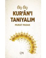 Cüz Cüz Kur'an'ı Tanıyalım