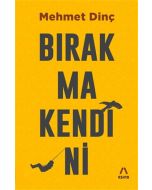 Bırakma Kendini