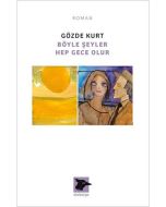 Böyle Şeyler Hep Gece Olur