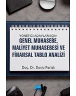 Yönetici Adayları İçin Genel Muhasebe, Maliyet Muhasebesi ve Finansal Tablo Analizi