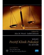 Wıley Pozitif Klinik Psikoloji El Kitabı / The Wiley Handbook Of Positive Clinical Psychology