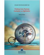 Türkiye'nin Turizm Gelişimi ve Eğilimler