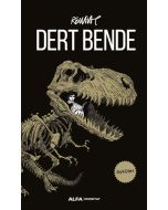 Dert Bende