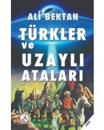 Türkler ve Uzaylı Ataları
