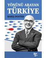Yönünü Arayan Türkiye