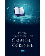  Eğitim Örgütlerinde Örgütsel Öğrenme