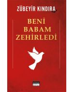Beni Babam Zehirledi