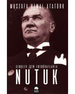 Gençler için Fotoğraflarla Nutuk