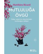 Mutluluğa Övgü