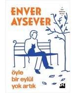 Öyle Bir Eylül Yok Artık