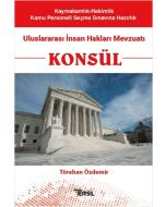 Konsül - Uluslararası İnsan Hakları Mevzuatı
