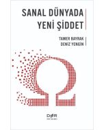 Sanal Dünyada Yeni Şiddet