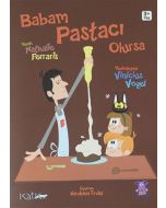Babam Pastacı Olursa