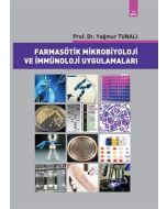 Farmasötik Mikrobiyoloji ve İmmünoloji Uygulamalar