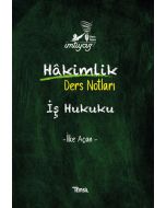 İmtiyaz Hakimlik İş Hukuku Ders Notları