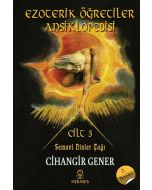 Ezoterik Öğretiler Ansiklopedisi Cilt 3 (Ciltli)