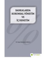 Bankalarda Kurumsal Yönetim ve İç Denetim