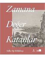Zamana Değer Katanlar (Ciltli)